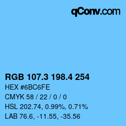 カラーコード: RGB 107.3 198.4 254 | qconv.com
