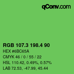 カラーコード: RGB 107.3 198.4 90 | qconv.com