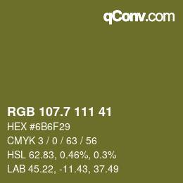 カラーコード: RGB 107.7 111 41 | qconv.com