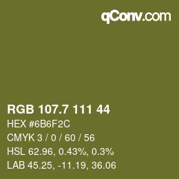 カラーコード: RGB 107.7 111 44 | qconv.com