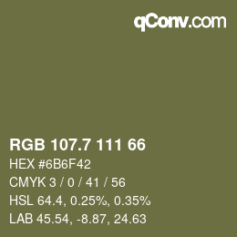 カラーコード: RGB 107.7 111 66 | qconv.com