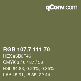 カラーコード: RGB 107.7 111 70 | qconv.com
