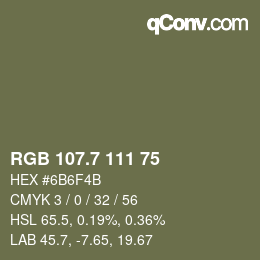 カラーコード: RGB 107.7 111 75 | qconv.com