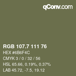 カラーコード: RGB 107.7 111 76 | qconv.com