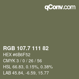 カラーコード: RGB 107.7 111 82 | qconv.com