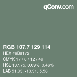 カラーコード: RGB 107.7 129 114 | qconv.com