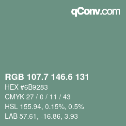 カラーコード: RGB 107.7 146.6 131 | qconv.com