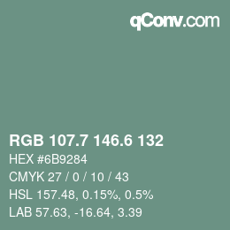 カラーコード: RGB 107.7 146.6 132 | qconv.com