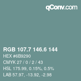 カラーコード: RGB 107.7 146.6 144 | qconv.com