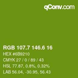 カラーコード: RGB 107.7 146.6 16 | qconv.com