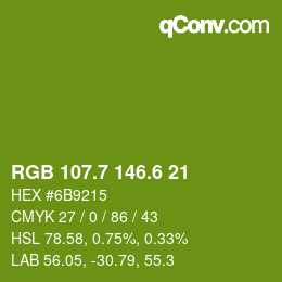 カラーコード: RGB 107.7 146.6 21 | qconv.com