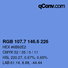 カラーコード: RGB 107.7 146.6 226 | qconv.com