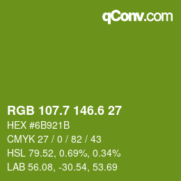 カラーコード: RGB 107.7 146.6 27 | qconv.com
