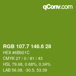 カラーコード: RGB 107.7 146.6 28 | qconv.com
