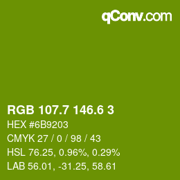 カラーコード: RGB 107.7 146.6 3 | qconv.com
