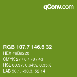 カラーコード: RGB 107.7 146.6 32 | qconv.com