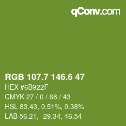 カラーコード: RGB 107.7 146.6 47 | qconv.com