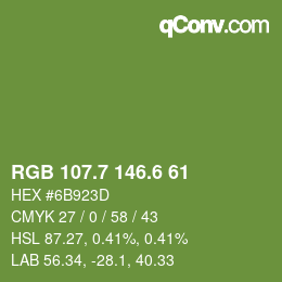 カラーコード: RGB 107.7 146.6 61 | qconv.com