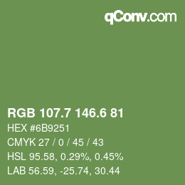 カラーコード: RGB 107.7 146.6 81 | qconv.com