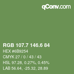 カラーコード: RGB 107.7 146.6 84 | qconv.com