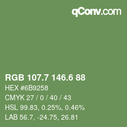 カラーコード: RGB 107.7 146.6 88 | qconv.com