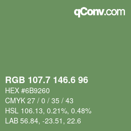 カラーコード: RGB 107.7 146.6 96 | qconv.com