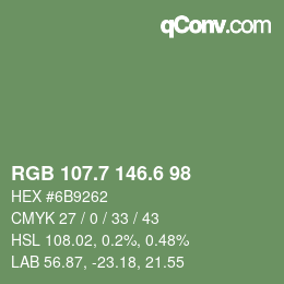 カラーコード: RGB 107.7 146.6 98 | qconv.com