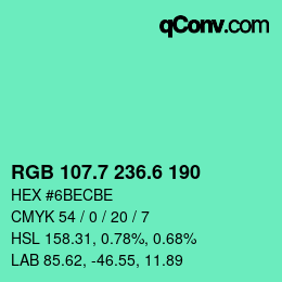 カラーコード: RGB 107.7 236.6 190 | qconv.com