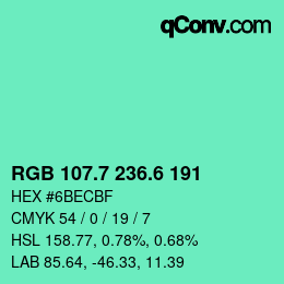 カラーコード: RGB 107.7 236.6 191 | qconv.com