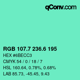 カラーコード: RGB 107.7 236.6 195 | qconv.com