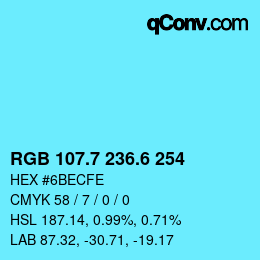 カラーコード: RGB 107.7 236.6 254 | qconv.com