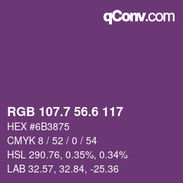 カラーコード: RGB 107.7 56.6 117 | qconv.com
