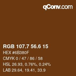 カラーコード: RGB 107.7 56.6 15 | qconv.com