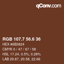カラーコード: RGB 107.7 56.6 36 | qconv.com