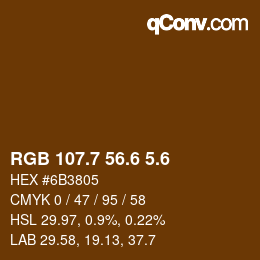 カラーコード: RGB 107.7 56.6 5.6 | qconv.com