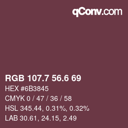 カラーコード: RGB 107.7 56.6 69 | qconv.com