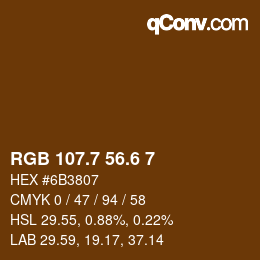 カラーコード: RGB 107.7 56.6 7 | qconv.com