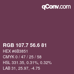 カラーコード: RGB 107.7 56.6 81 | qconv.com