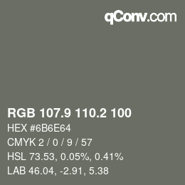 Color code: RGB 107.9 110.2 100 | qconv.com