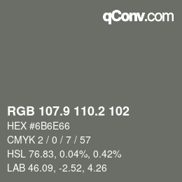 カラーコード: RGB 107.9 110.2 102 | qconv.com