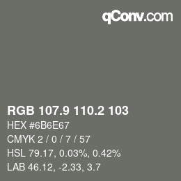 Farbcode: RGB 107.9 110.2 103 | qconv.com