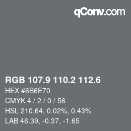 カラーコード: RGB 107.9 110.2 112.6 | qconv.com