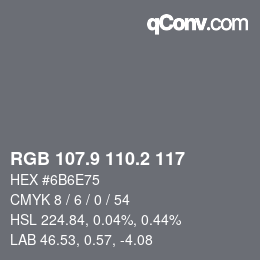 Color code: RGB 107.9 110.2 117 | qconv.com