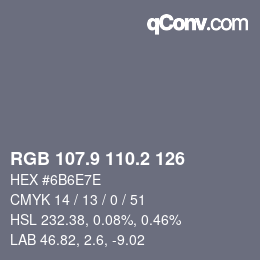 カラーコード: RGB 107.9 110.2 126 | qconv.com