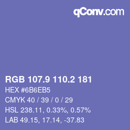 カラーコード: RGB 107.9 110.2 181 | qconv.com