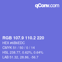 カラーコード: RGB 107.9 110.2 220 | qconv.com