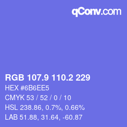 カラーコード: RGB 107.9 110.2 229 | qconv.com
