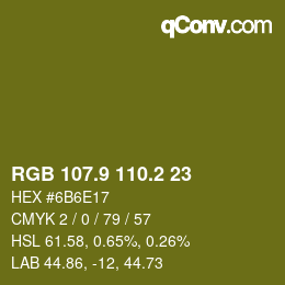 カラーコード: RGB 107.9 110.2 23 | qconv.com