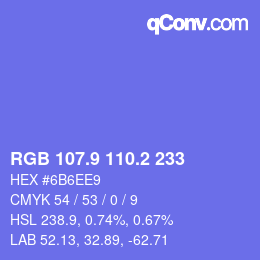 カラーコード: RGB 107.9 110.2 233 | qconv.com