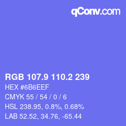 カラーコード: RGB 107.9 110.2 239 | qconv.com